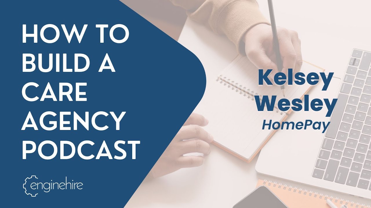 The Nanny Tax Blueprint for Agencies featuring HomePay’s Kelsey Wesley