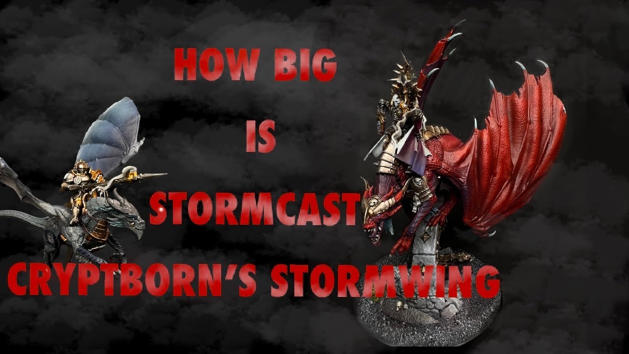 How big is Cryptborn's Stormwing. DAWNBRINGERS: STORMCAST ETERNALS. Stormdrake Guard. Drakerider's
