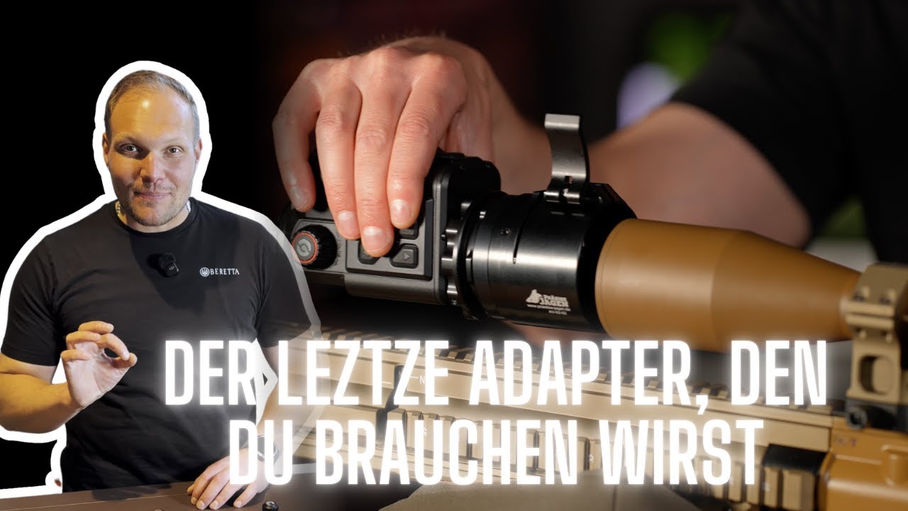 Präzise Jagen Advanced Adapter. Einer für alle Fälle | Wärmebild Vorsatz Adapter