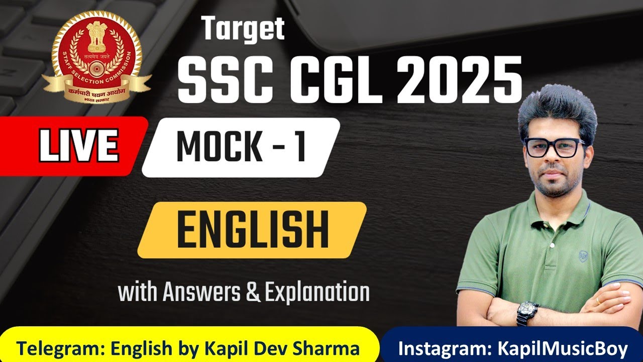 SSC CGL 2025 Sectional LIVE Mock - 1 ENGLISH by Kapil Dev Sharma
