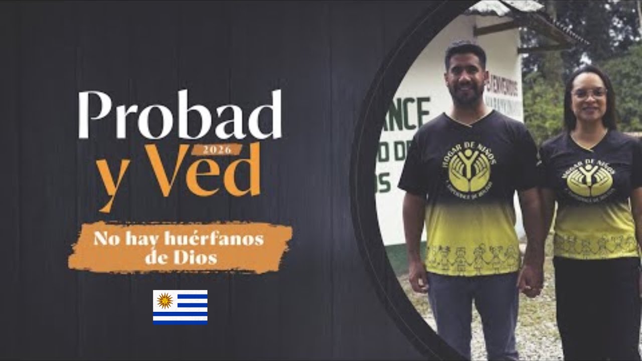 LSU Uruguay | No hay huérfanos de Dios| Probad y Ved 2026 (03/Ene)