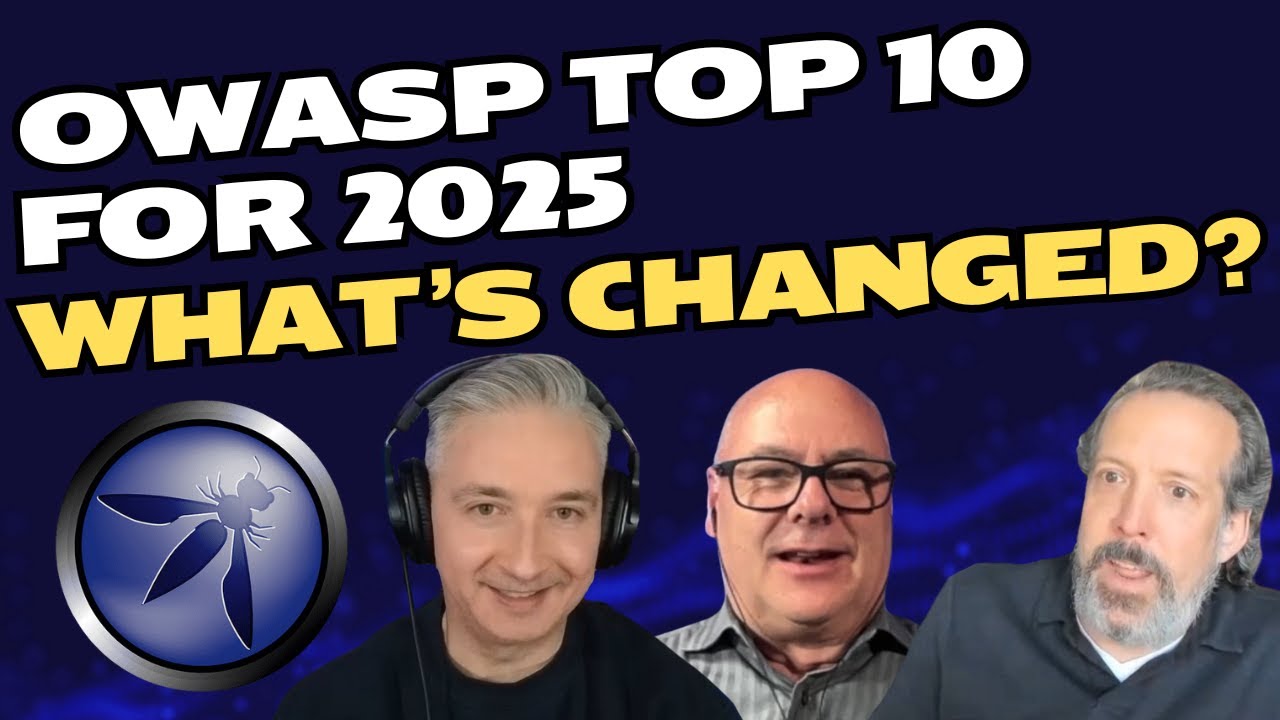 OWASP Top 10 for 2025: What's New and Why It Matters #podcast
