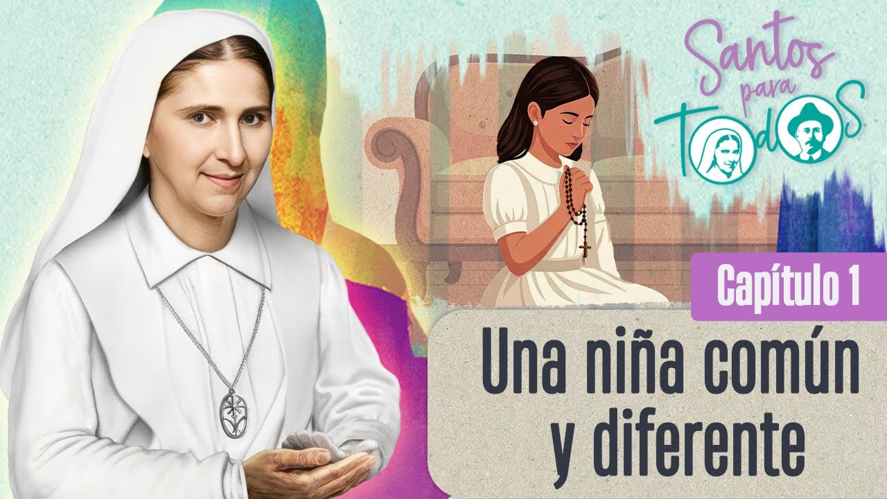 Cap&iacute;tulo 1 Madre Carmen Rendiles : &ldquo;Una ni&ntilde;a com&uacute;n y diferente&rdquo;