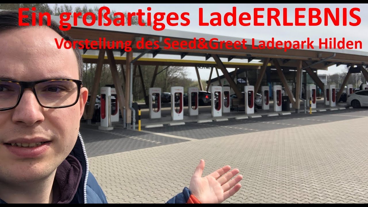Ein großartiges LadeERLEBNIS: Vorstellung des Seed&Greet Ladepark Hilden