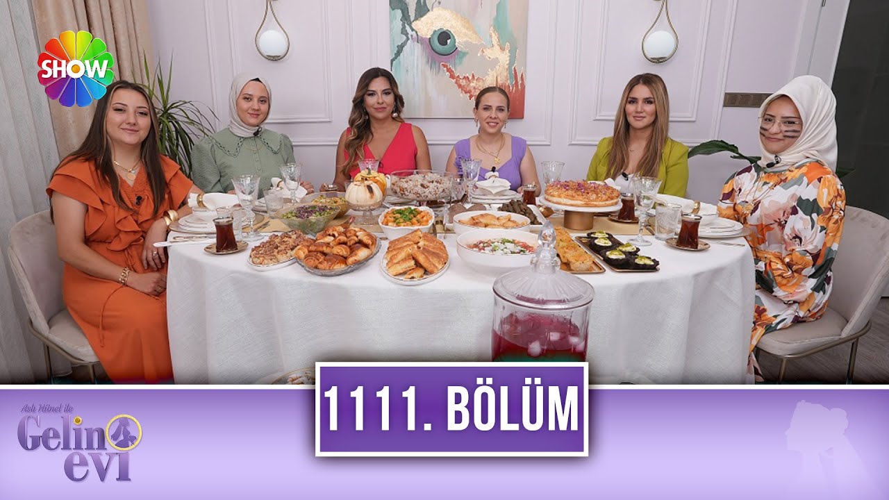 Aslı Hünel ile Gelin Evi 1111. Bölüm (Yeni Sezon) | 29 Ağustos 2023