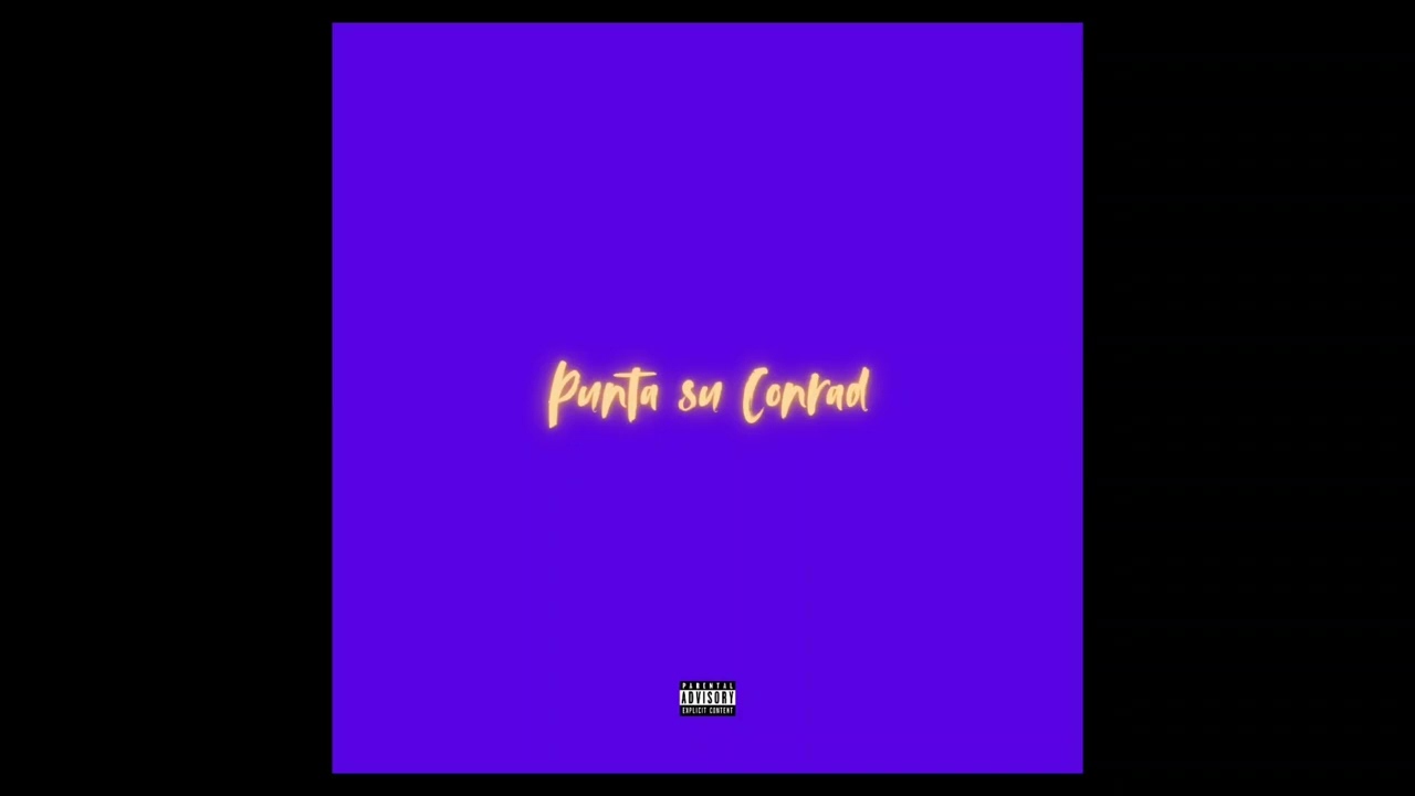 Est Conrad - PUNTA SU CONRAD (prod. MT Shadow)