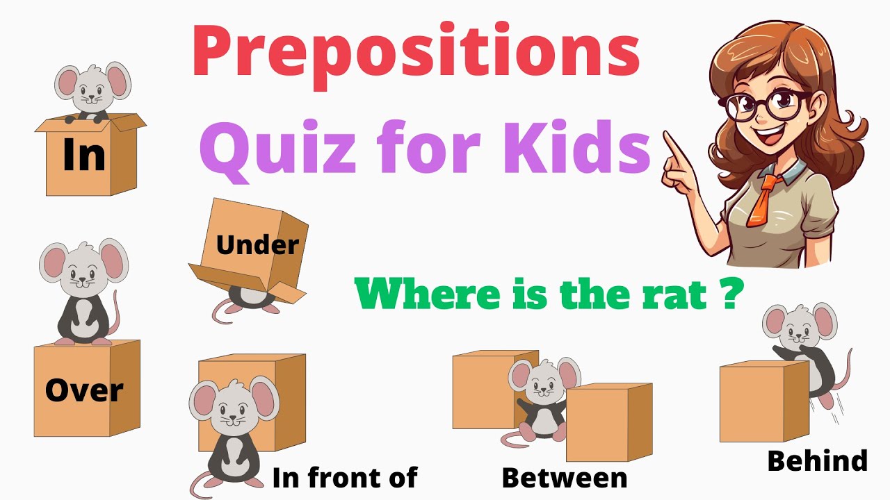 Prepositions Quiz Game for Kids | Guess the Word and Learn Grammar | Learn  with Images | Quiz Time