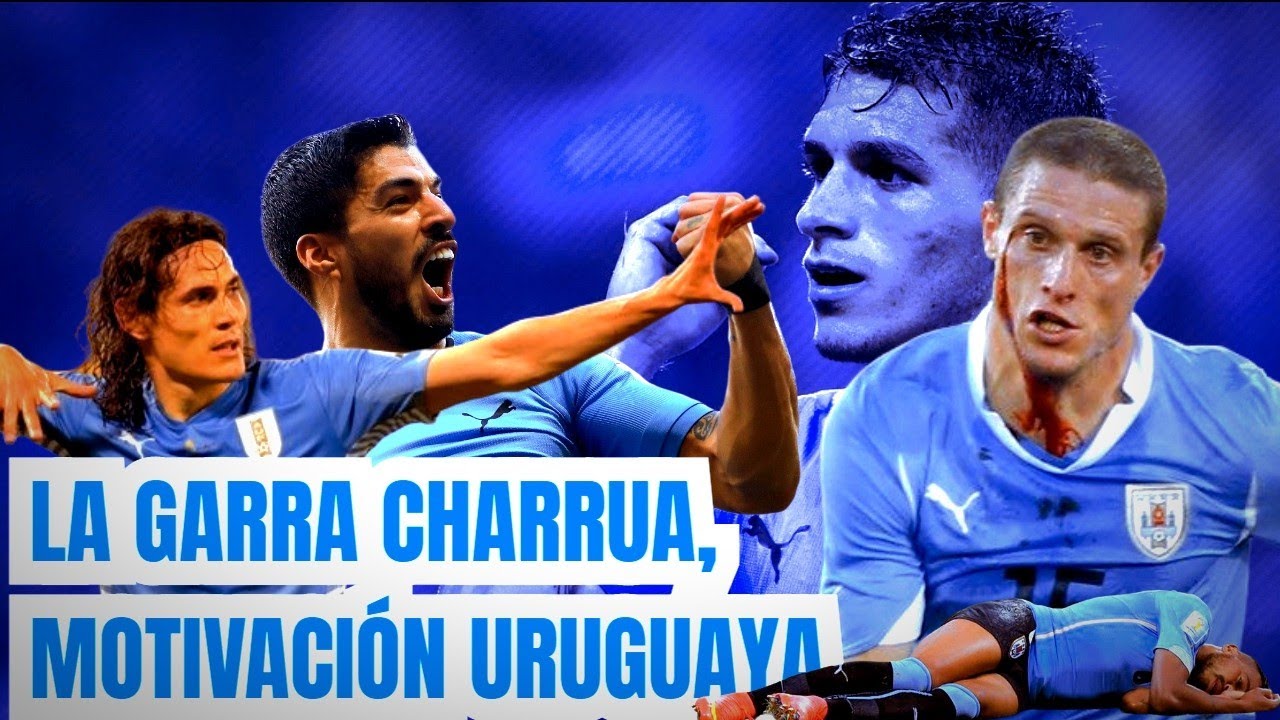Pulgada a pulgada, Uruguay/ GARRA CHARRÚA / Motivación Uruguay