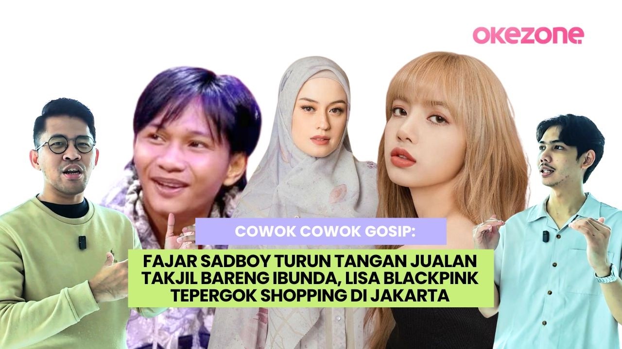 Fajar Sadboy Turun Tangan Jualan Takjil Bareng Ibu, Lisa BLACKPINK Tepergok Shopping di Jakarta