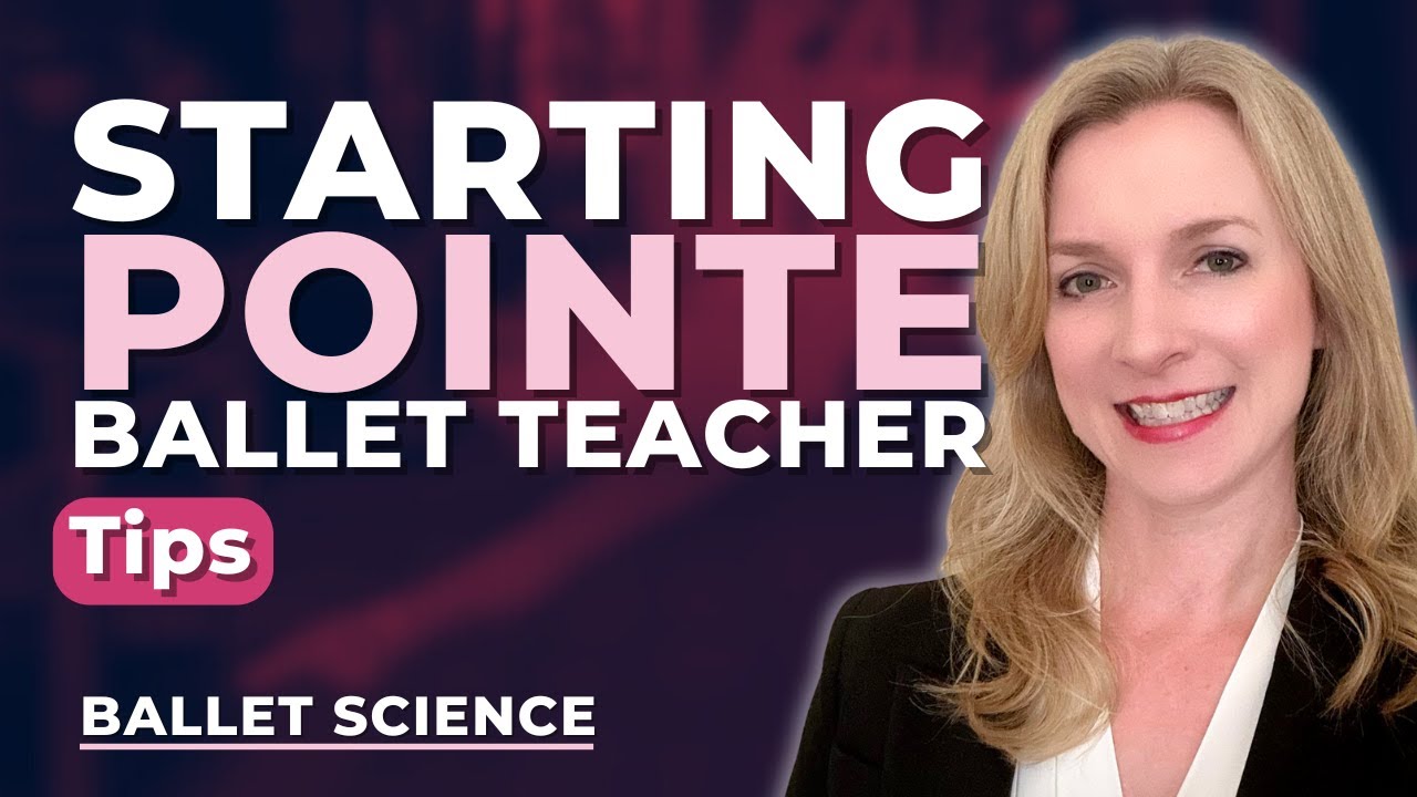 Pointe Readiness Checklist: What Ballet Teachers Look For