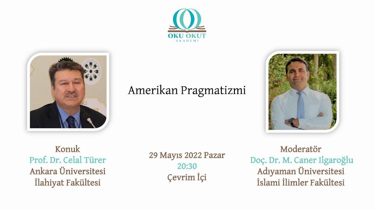 Amerikan Pragmatizmi   Prof. Dr. Celal Türer   Doç. Dr.  M. Caner Ilgaraoğlu