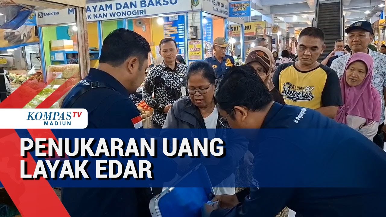 Layanan Tukar Uang Kurang Layak Ke Layak Edar