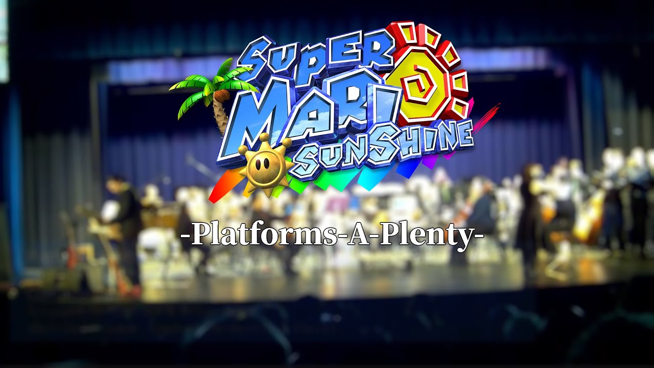 Platforms-A-Plenty | Super Mario Sunshine | RVGS Choir