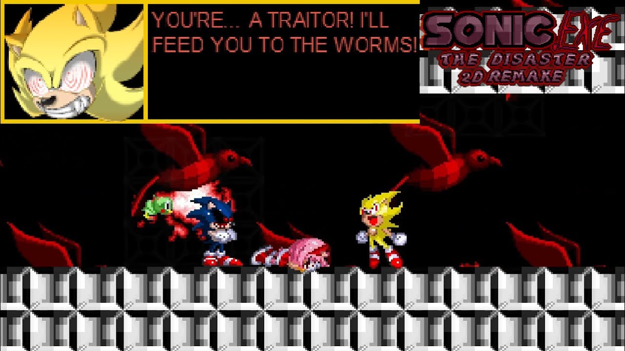 Sonic.exe The Disaster 2D Remake моменты — ТЫ... ПРЕДАТЕЛЬ! Я КОРМЛЮ ТЕБЯ ЧЕРВЯМ!
