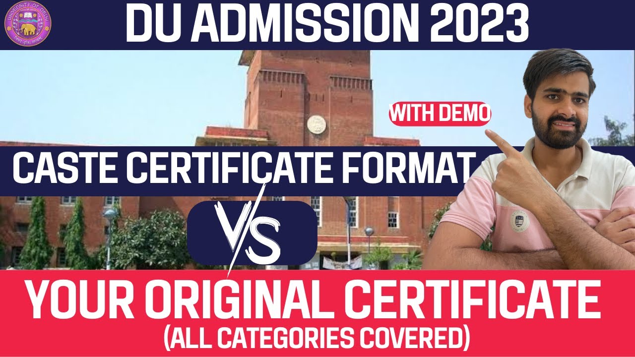Delhi university(DU) caste certificate format of OBC-NCL,EWS,ST,SC,Pwd & ECC in 2023 with demo