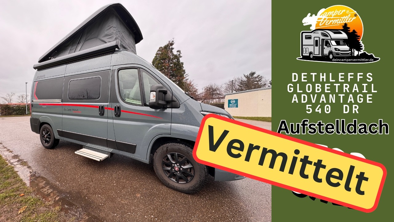 Dethleffs Globetrail Advantage 540 DR mit Raumbad & Aufstelldach | Wohnmobil für 2