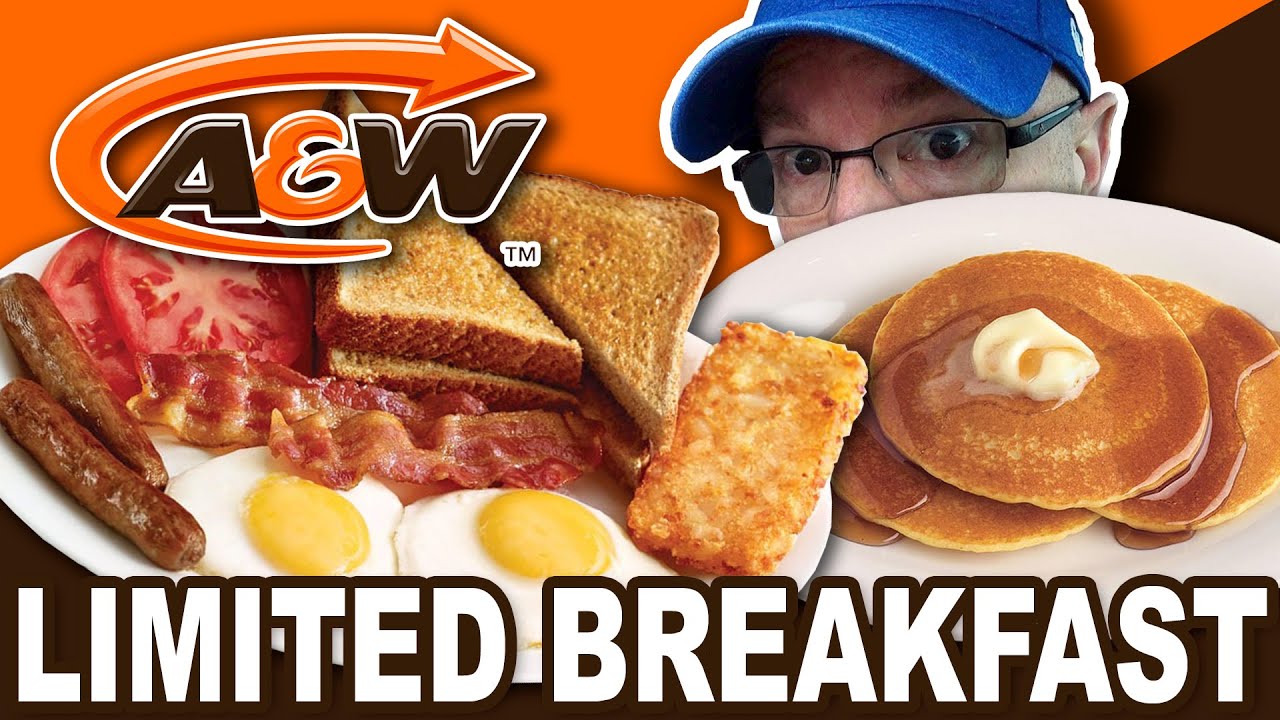 Limited Breakfast Menu at A&W