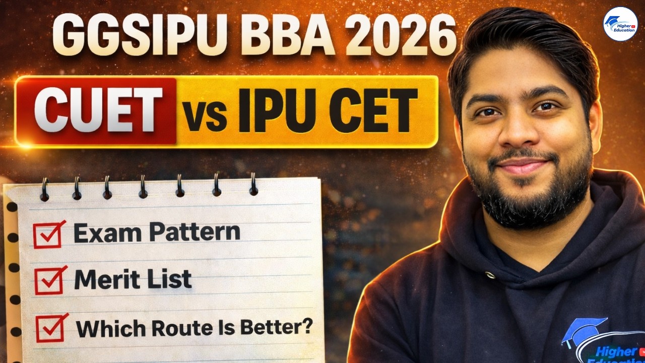 IP University BBA Admission 2026 | IPU CET Route vs CUET Route Explained Step by Step