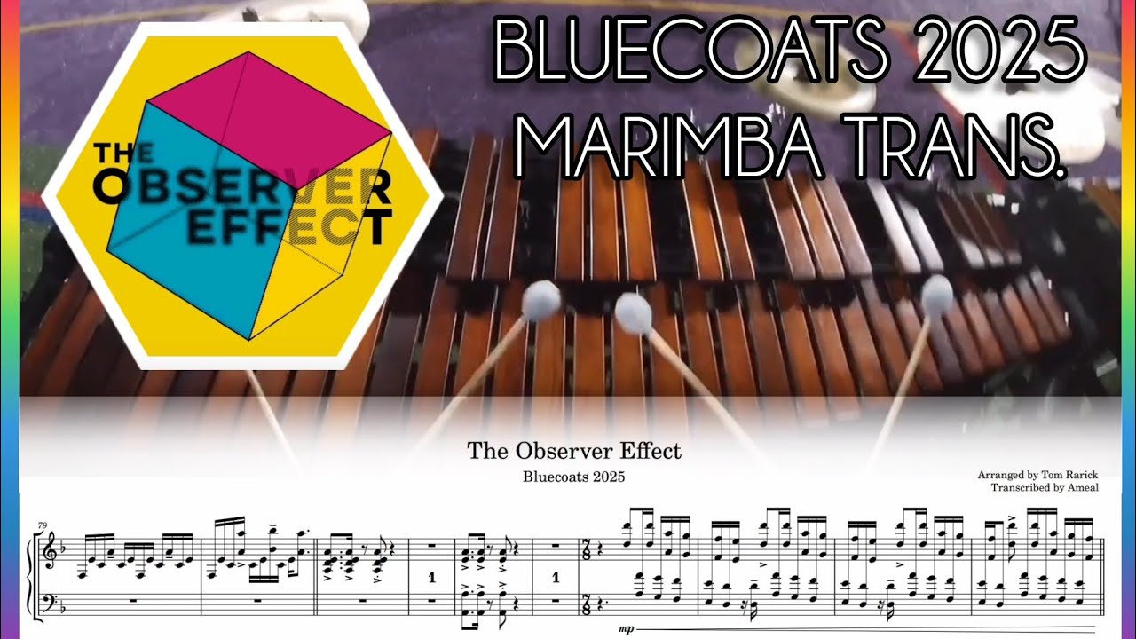 Bluecoats 2025 - Marimba Transcription (FULL SHOW)