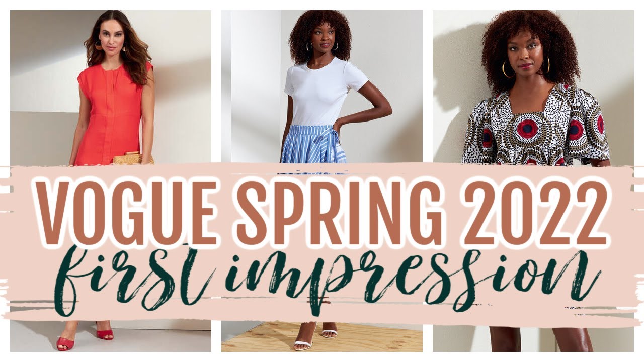 Vogue Spring 2022 Collection First Impression Review