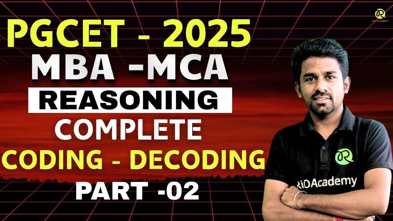 PGCET MBA - MCA 2026 | Logical Reasoning | Coding - Decoding | Part -02 |#pgcetexam2026