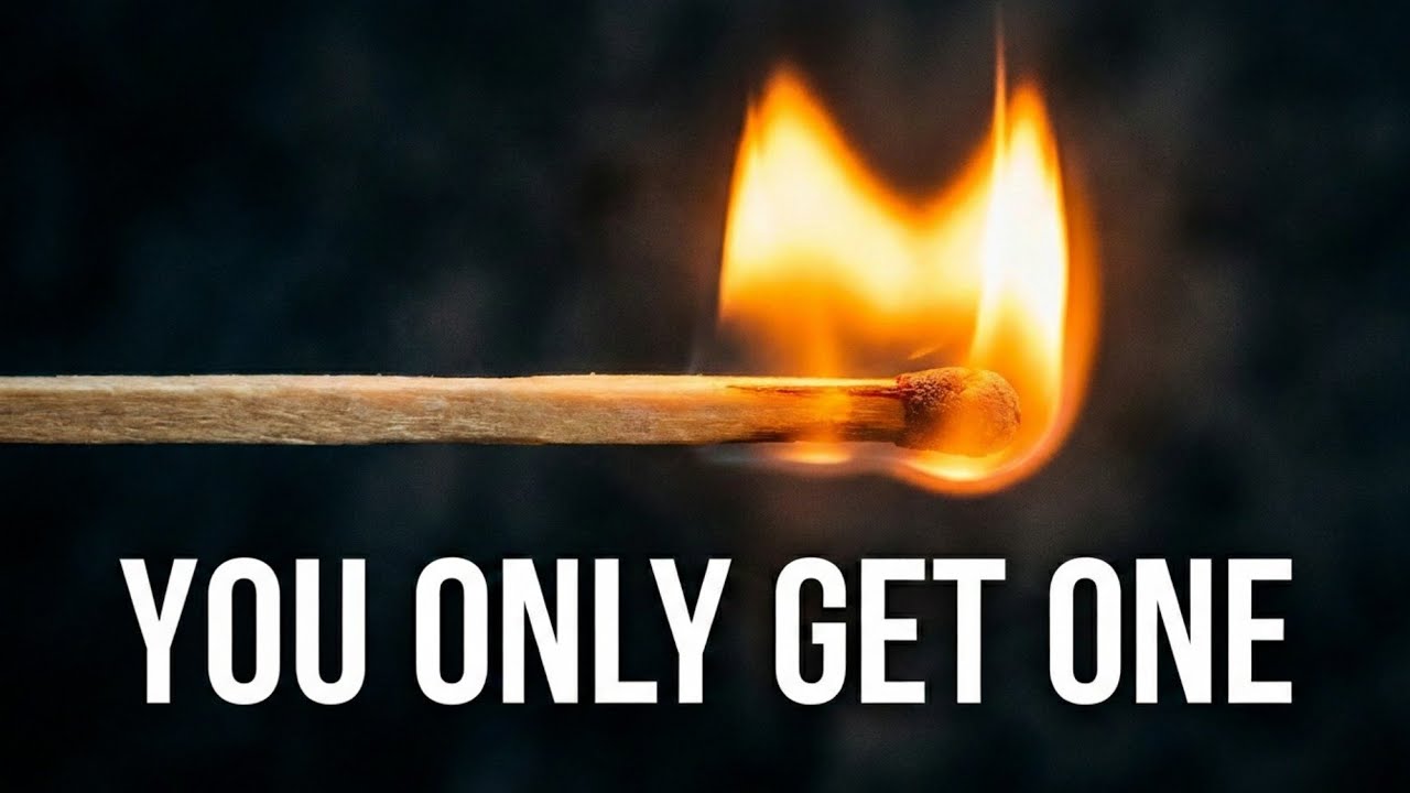 You Only Get One