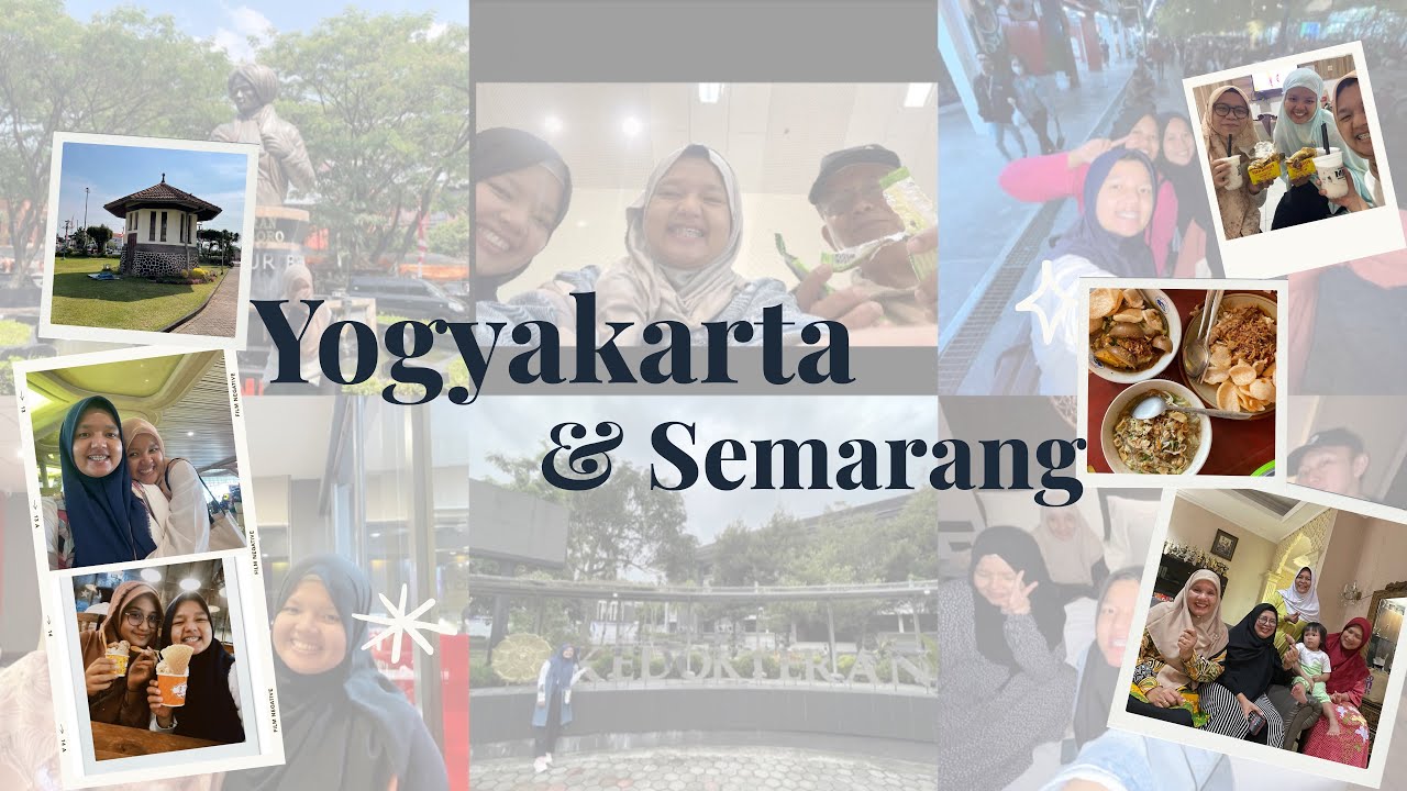 Jogja & Semarang | a week away 