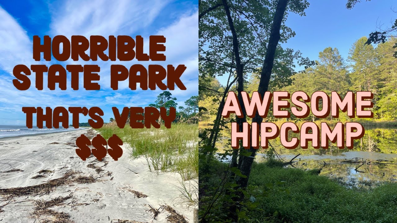 Horrible $$ State Park & Awesome Hipcamp