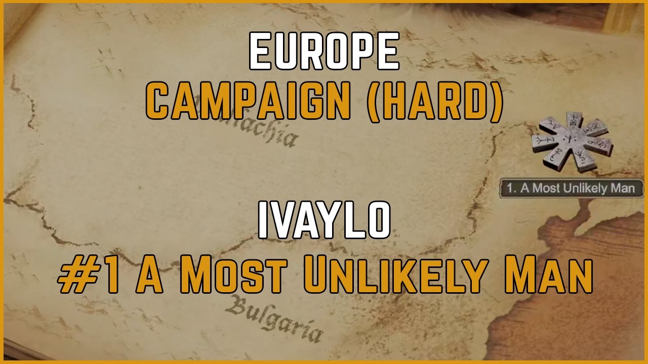 Ivaylo #1: A Most Unlikely Man (Hard) AoE2:DE Campaigns, Europe
