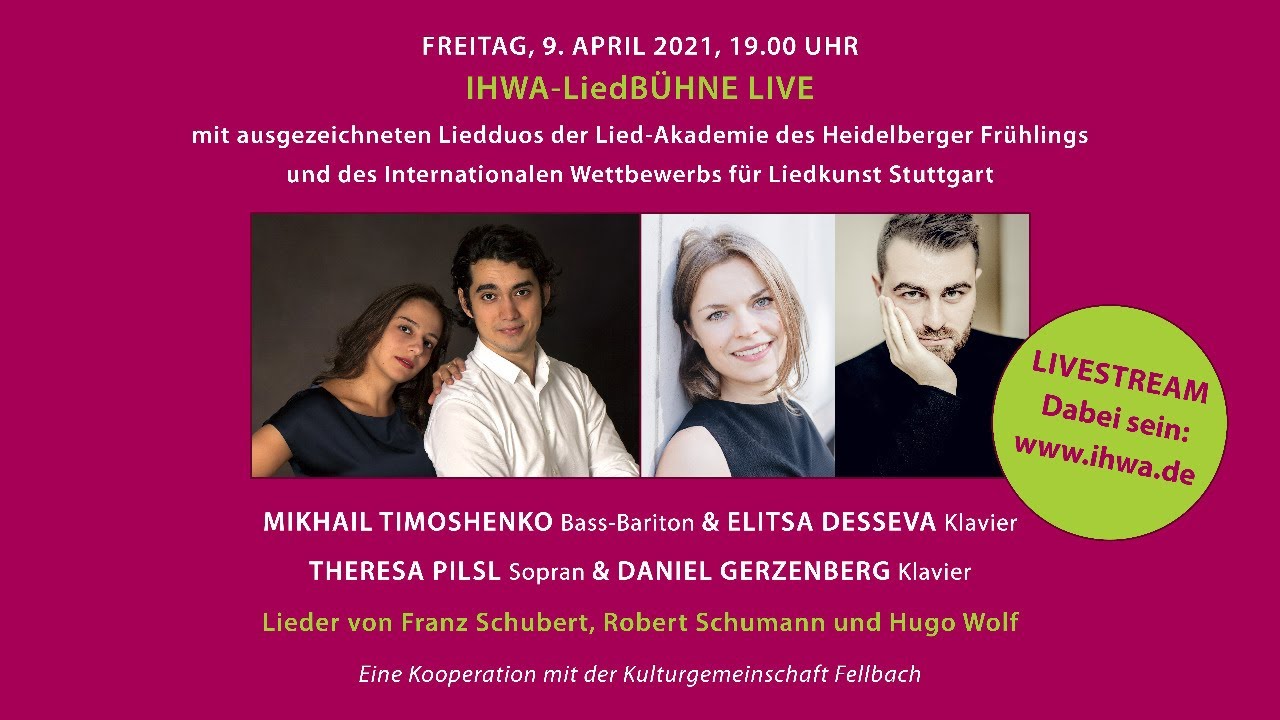 IHWA LiedBÜHNE LIVE | M. Timoshenko & E. Desseva | T. Pilsl & D. Gerzenberg | Schubert Schumann Wolf