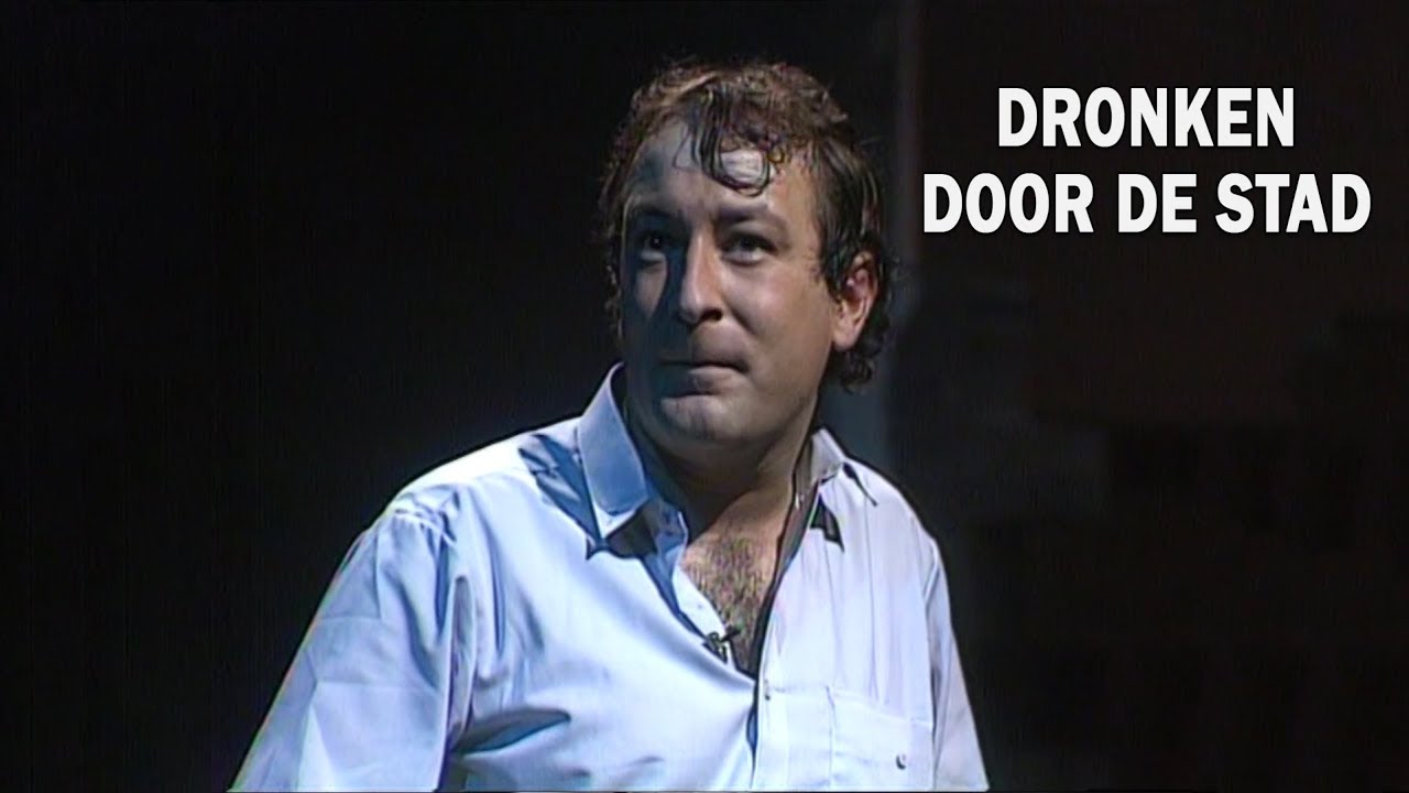 Youp van 't Hek - Dronken door de stad (Man vermist 1983)