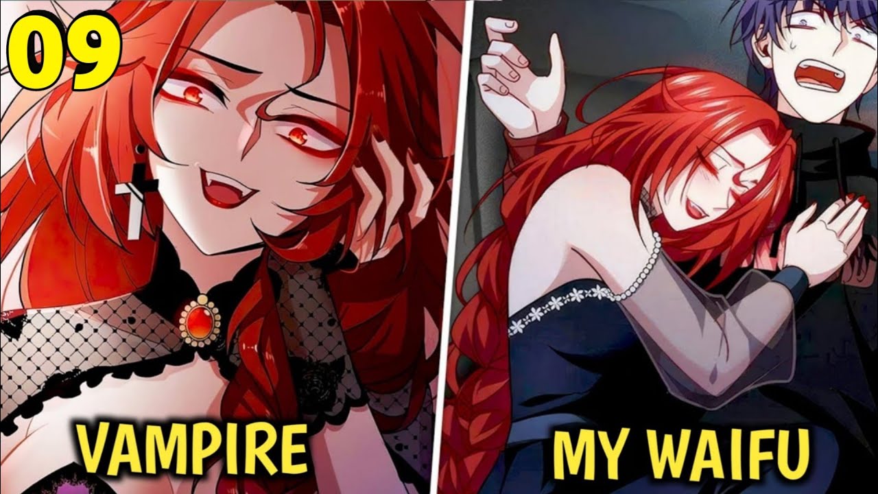 (09) Boy life Changed After Vampire Princess Became his Wife - Manhwa Recap