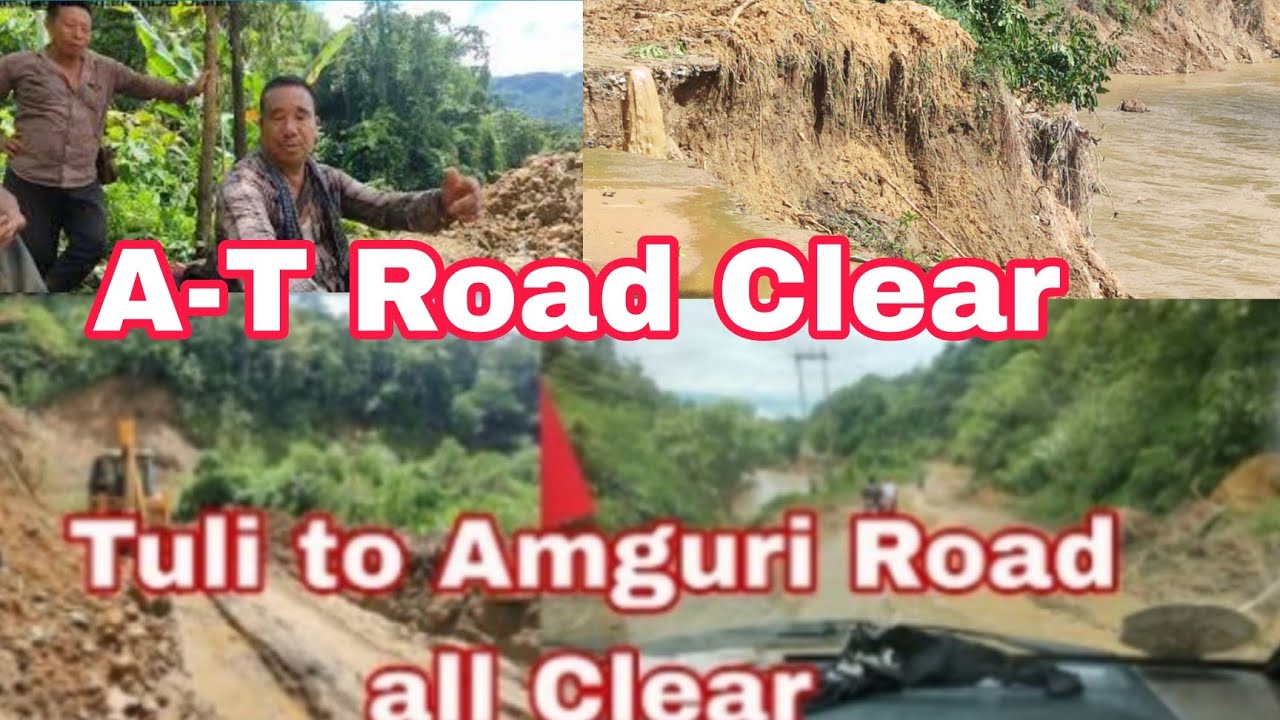 LATEST UPDATE 🚨 ASANGMA TO MOKOKCHUNG ROAD IS NOW CLEAR || TULI TO AMGURI ROAD IS ALSO CLEAR.🙏🏻