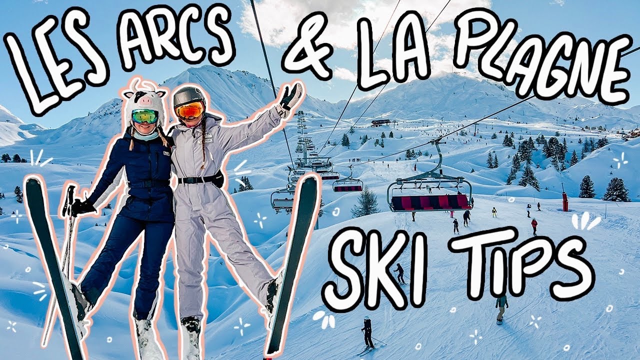 WHERE TO SKI IN LES ARCS & LA PLAGNE 🎿 | VECTOR MOTION 💜