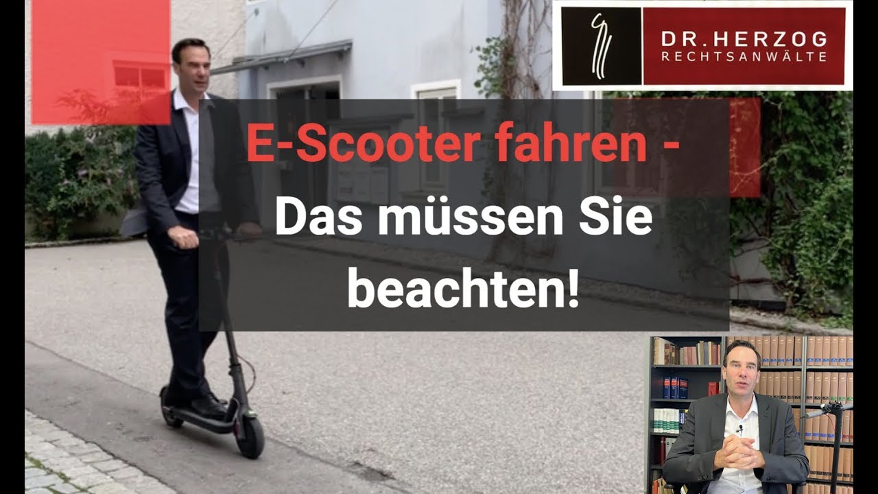 Richtig E-Scooter fahren - Was ist verboten? Wo darf man parken? | Dr. Herzog Rechtsanwälte