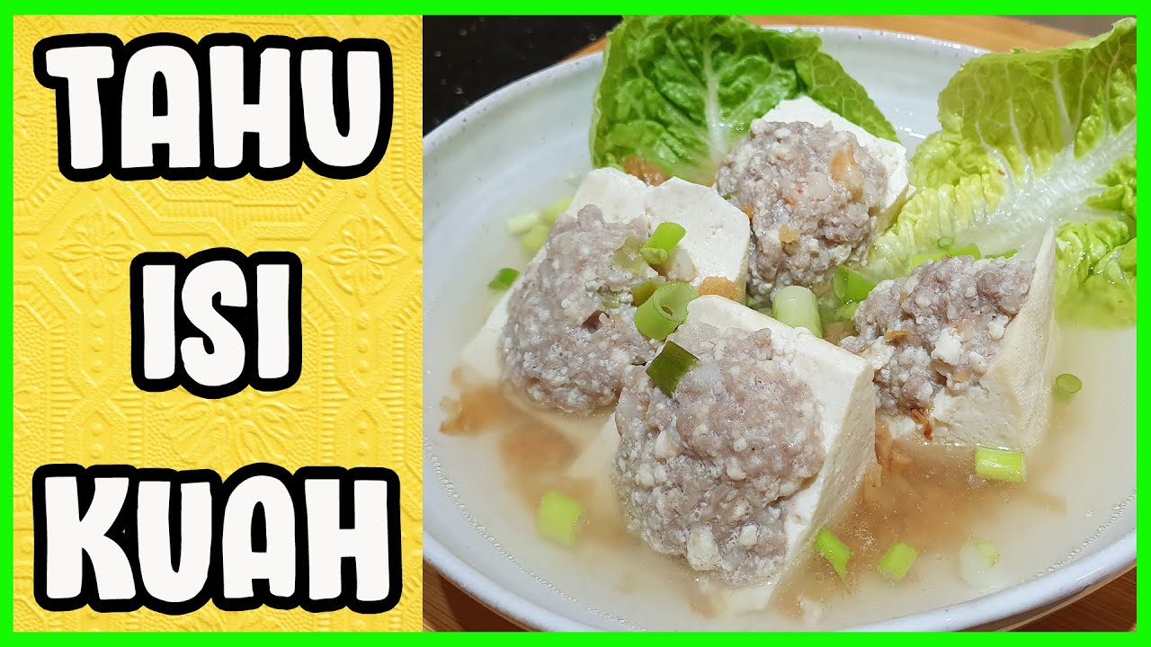 TAHU ISI KUAH | 👦👧🧒MENU SEHAT UNTUK ANAK-ANAK | HANGAT DAN SEGAR #MENUSEHAT #REGATTAKITCHEN