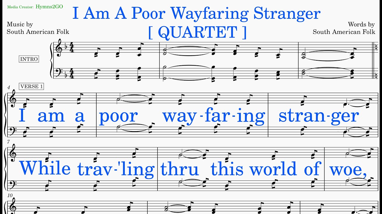 I Am A Poor Wayfaring Stranger  (So. American - So. American) [v1] Quartet