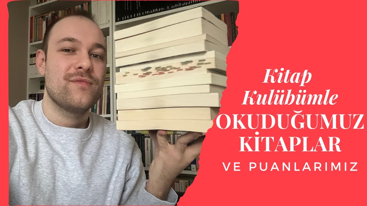 Kitap Kulübümle Okuduğumuz Kitaplar ve Puanlarımız | Kulübe Yeni Üyeler Arıyorum | Kitap Önerileri