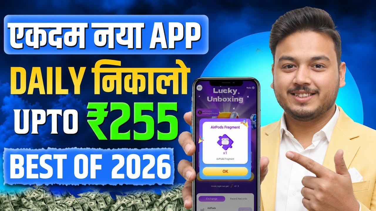 Money Earning App 2026 | NEW UPI MONEY EARNING APP | New Earning App Today