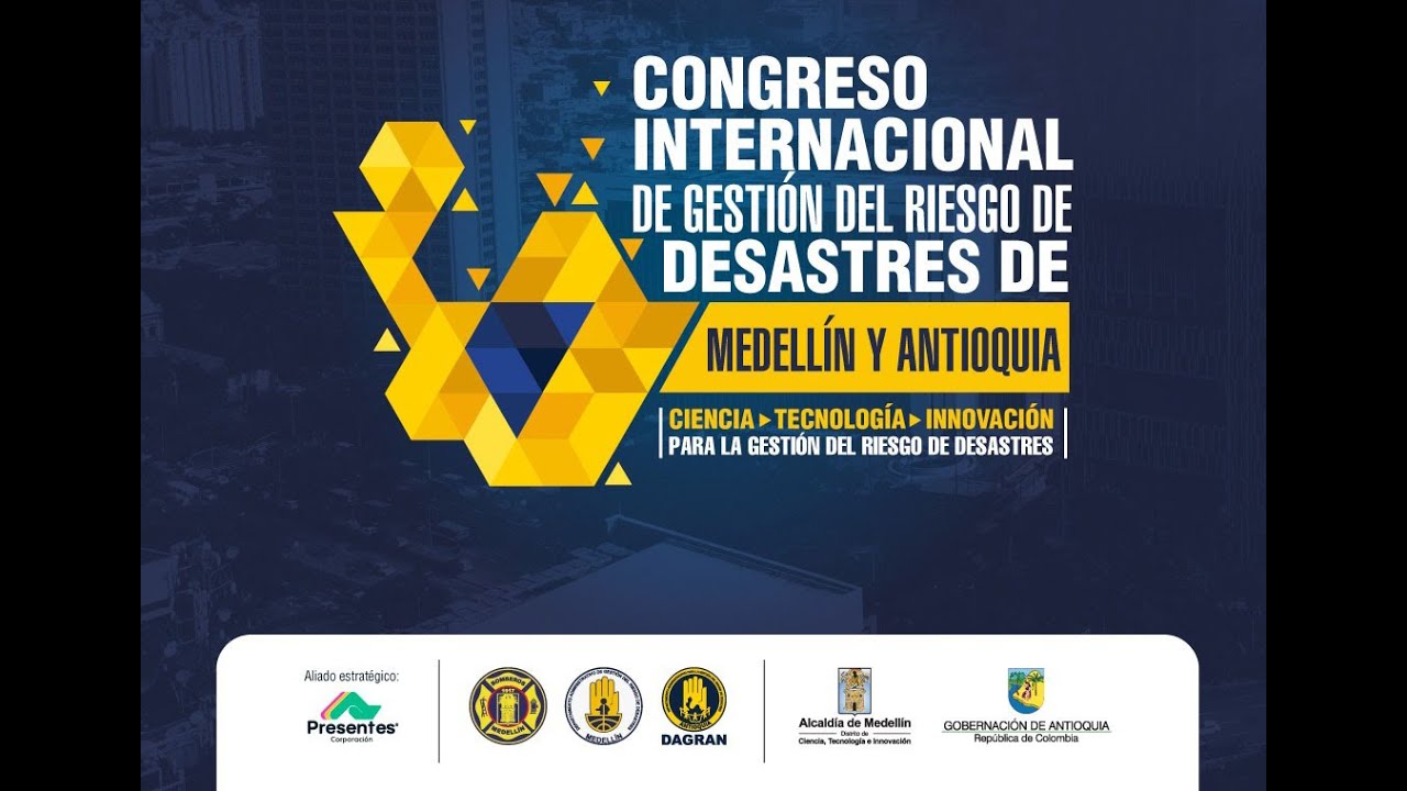 Congreso Internacional de Gestión del Riesgo de Desastres