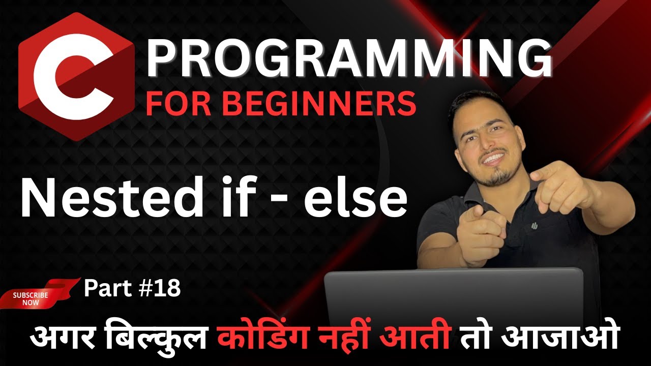 Nested if - else  statement || Beginner Friendly || C Complete course @helloworld_institute ​
