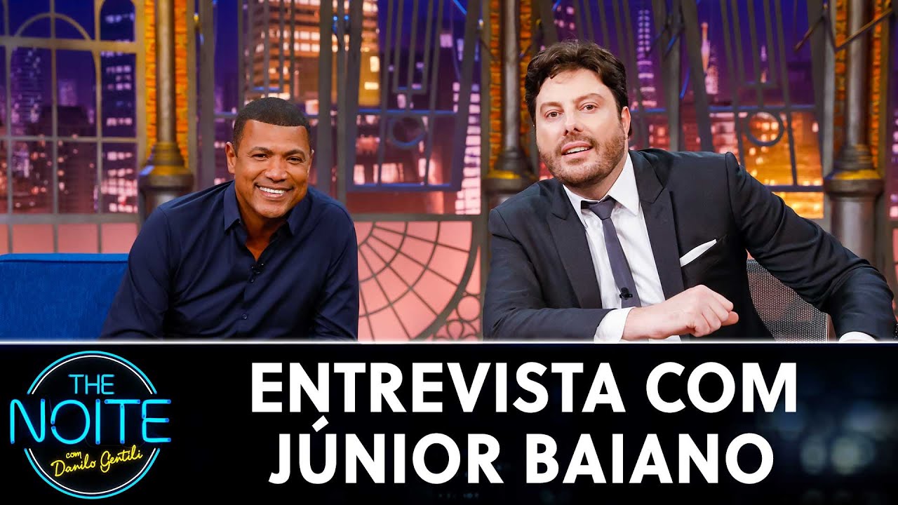 Entrevista com J&uacute;nior Baiano | The Noite (20/09/21)