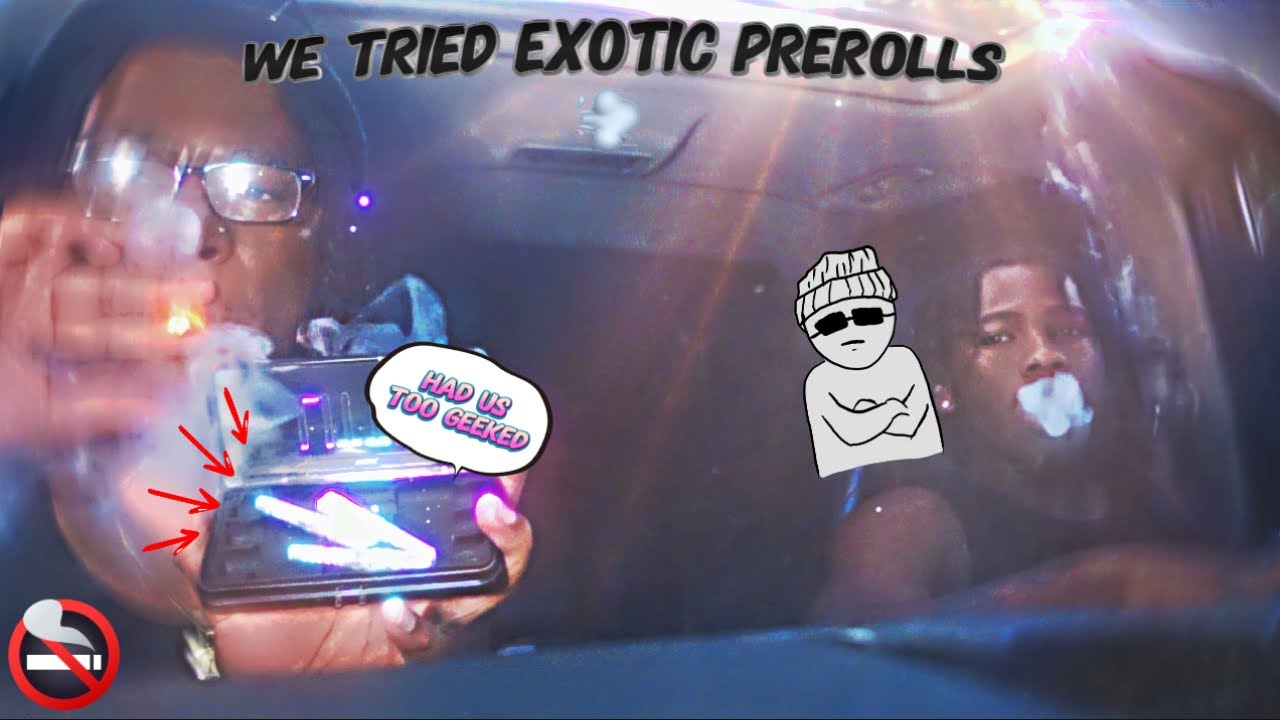 EXOTIC PREROLLS HAD US ON CLOUD 9 😵&zwj;💫🚭