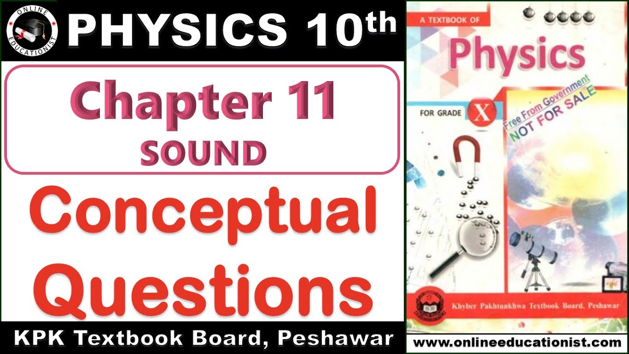 Conceptual Questions | Physics 10th | Chapter 11 | Sound | KPK Textbook Board, Peshawar
