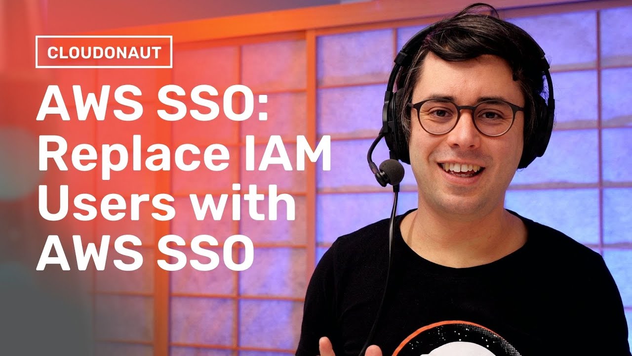 Amazon Web Service — замена пользователей IAM на AWS SSO