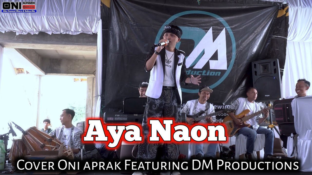 AYA NAON  Hendi Restu ||  #cover #oniaprak Featuring DM Production