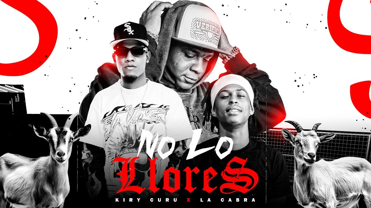 Kiry Curu - No Lo Llores (Remix) Ft La Cabra X Nata Record (AUDIO OFICIAL) RAP 2025