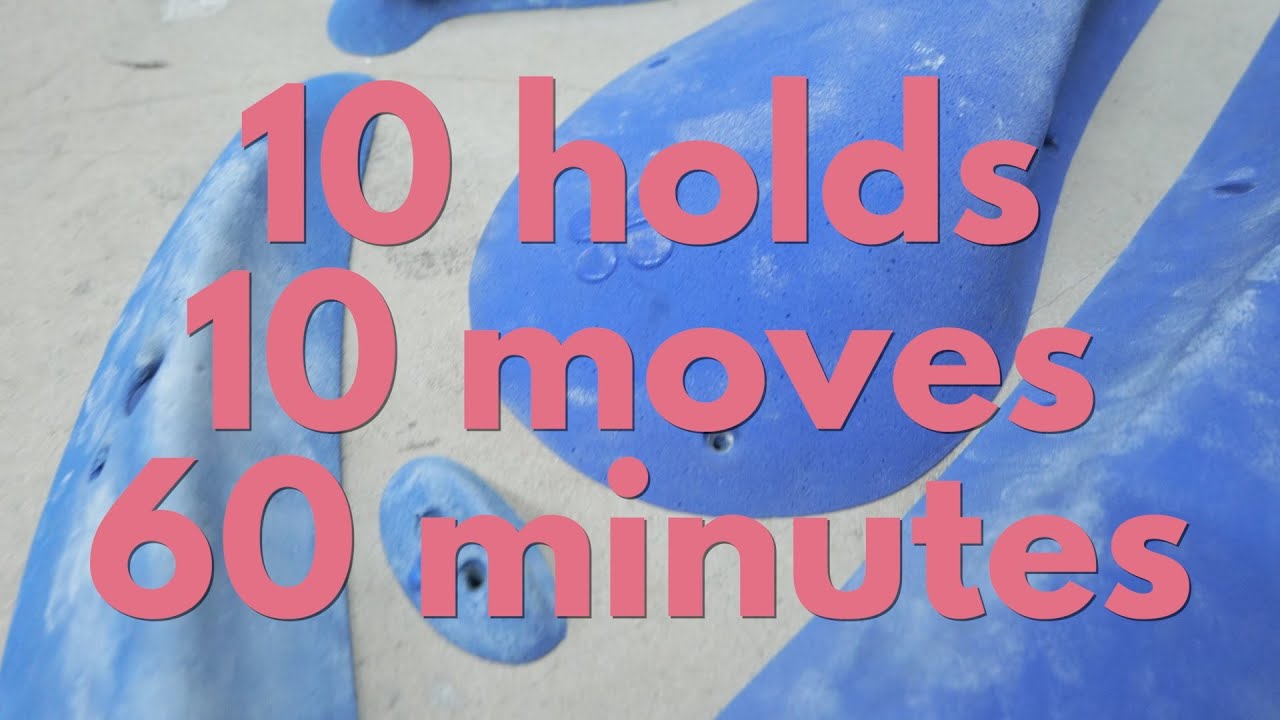 10 holds - 10 moves: 60 minutes route setting challenge