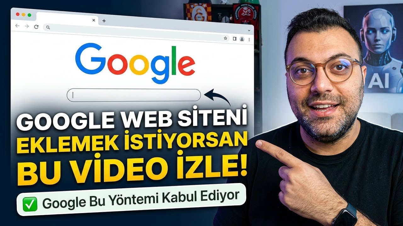 Google Web Siteni Eklemek İstiyorsan Bu Video İzle! Google Bu Yöntemi Kabul Ediyor