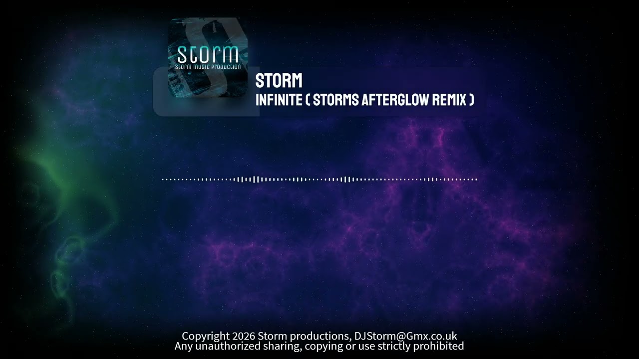 Storm - Infinite  ( Storm's Afterglow Remix )